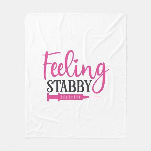 Nurse Gift Gefühl Stabby Nurse Fleecedecke (Vorderseite)