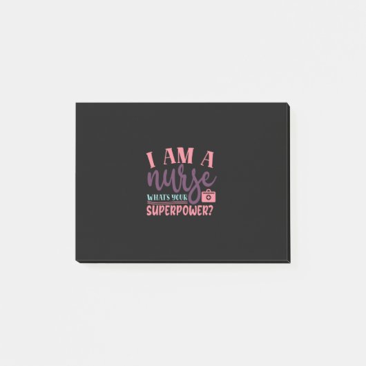 Nurse Gift | I Am A Nurse Whats Your Superpower Post-it Klebezettel (Vorderseite)