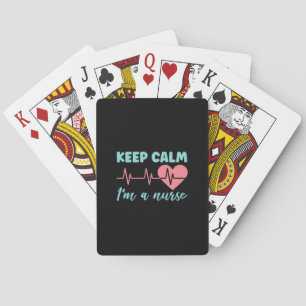 Nurse Gift Keep Calm I Am A Nurse Spielkarten