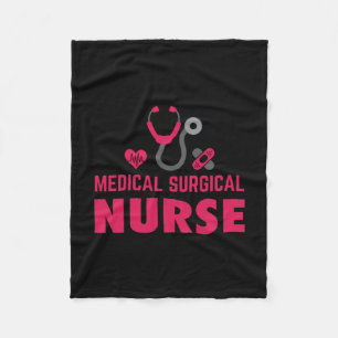 Nurse Gift Medical Surgical Nurse Fleecedecke