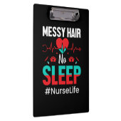 Nurse Gift | Messy Hair Sleep Klemmbrett (Rechts)