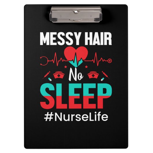 Nurse Gift | Messy Hair Sleep Klemmbrett (Vorderseite)