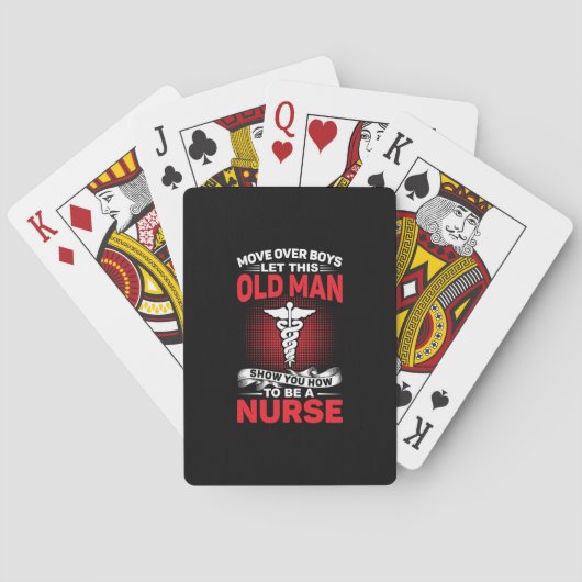 Nurse Gift | Move Over Boys Let This Old Man Spielkarten (Rückseite)