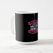Nurse Gift | Nurse Kind Of Like A Doctor Kaffeetasse (Vorderseite Links)