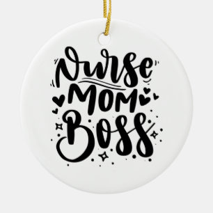Nurse Gift Nurse Mama Boss Keramik Ornament