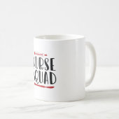 Nurse Gift Nurse Squad Kaffeetasse (VorderseiteRechts)