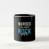 Nurse Gift | Nurses Are Always Rock Zweifarbige Tasse (Mittel)