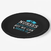 Nurse Gift | Nurses We Cant Fix Stupid Pappteller (Schrägansicht)
