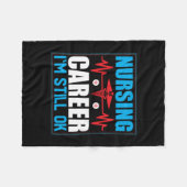 Nurse Gift | Nursing Career I Am Still Ok Fleecedecke (Vorderseite (Horizontal))