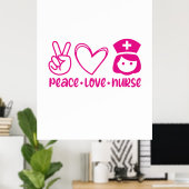 Nurse Gift Peace Liebe Nurse Poster (Heimbüro)