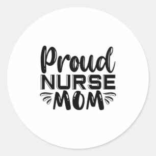 Nurse Gift Proud Nurse Mom Runder Aufkleber