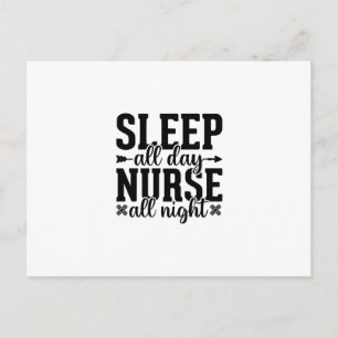 Nurse Gift Sleep All Day Nurse All Night Postkarte