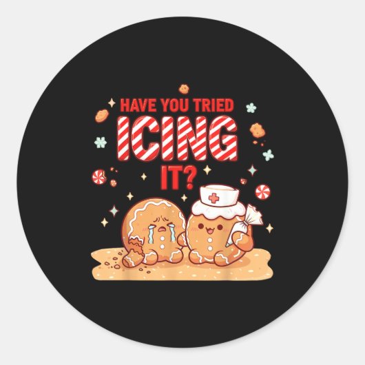 Nurse Gingerbread Man Costume, Xmas Have You Tried Runder Aufkleber (Vorderseite)