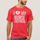Nurse Girlfriend T-Shirt (Vorderseite)