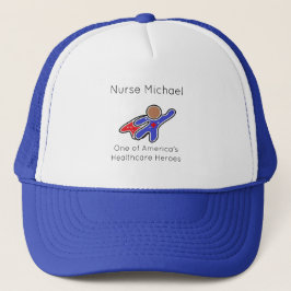 Nurse Healthcare Hero Trucker Hat Truckerkappe