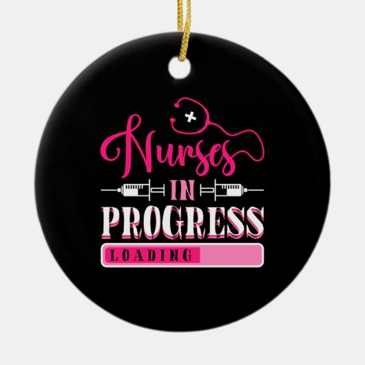 Nurse In Progress Nursing School Student Keramik Ornament (Vorne)