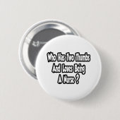 Nurse Joke... Zwei Daumen Button (Vorne & Hinten)