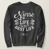 Nurse Life Dark Colored Sweatshirt (Design vorne)