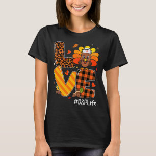 Nurse Life Fall Dsp Nurse Türkei Erntedank Day T-Shirt