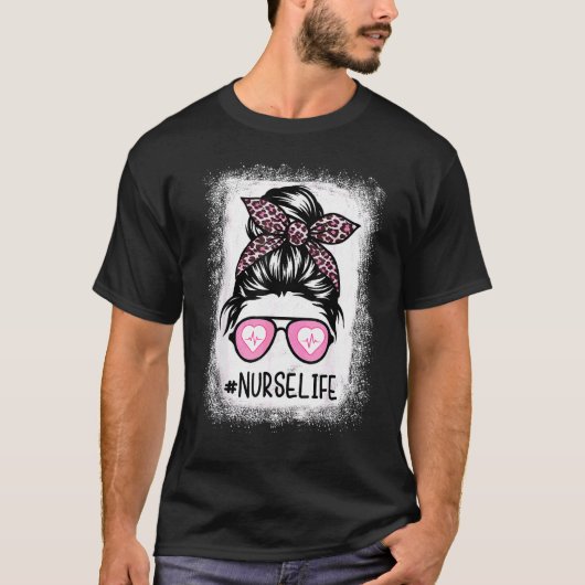 Nurse Life gebleicht Pink Leopard Messy Bun Nurse  T-Shirt (Vorderseite)