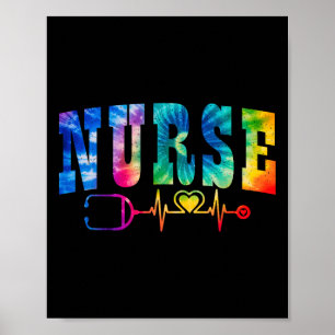 Nurse Life Gefärbte Krawatte Heart Stethoscope Nur Poster
