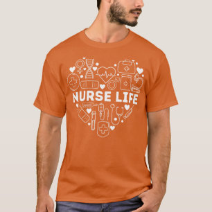 Nurse Life Heart Shape Nursing Week RN LPN CNA Hea T-Shirt