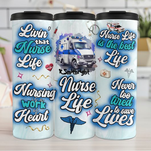 Nurse Life Inspirational Medical Collage Thermosbecher