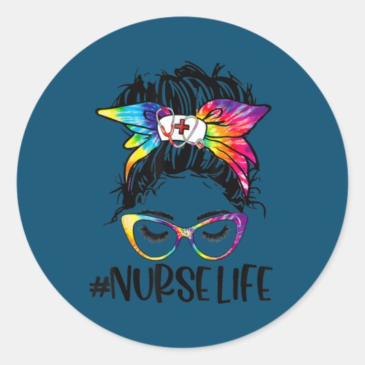 Nurse Life Messy Bun Gefärbte Krawatte Glasses Ban Runder Aufkleber (Vorderseite)