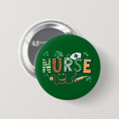 Nurse Life Nurse Day gibt St Patricks Day Button (Vorne & Hinten)