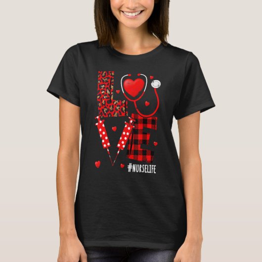 Nurse Life Valentines Day Stethoscope Er Icu Nicu  T-Shirt (Vorderseite)