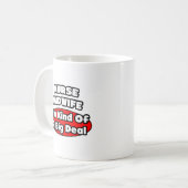 Nurse Midfrau .. Big Deal Kaffeetasse (Vorderseite Links)