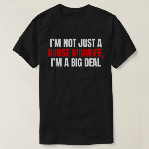 Nurse Midfrau T-Shirt