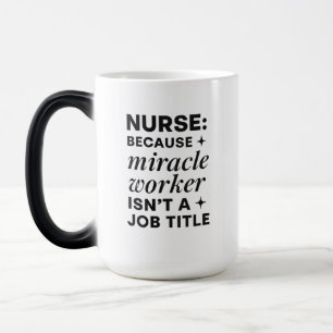 Nurse Miracle Worker-Tasse Verwandlungstasse