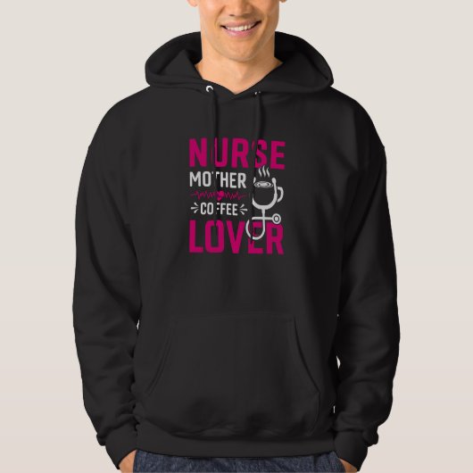 Nurse Mother Coffee Hoodie (Vorderseite)