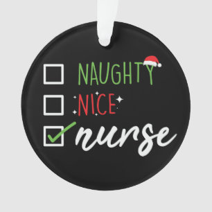 Nurse Naughty Nice Funny Weihnachtsliste Ornament