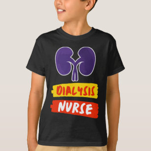 Nurse Nephrologie Nurse Dialyse Techniker 1 T-Shirt