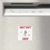 Nurse Night Shift Crew Ghost Skelett Zombie Funny Magnet (In Situ (Geschirrspüler))