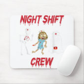 Nurse Night Shift Crew Ghost Skelett Zombie Funny Mousepad (Mit Mouse)