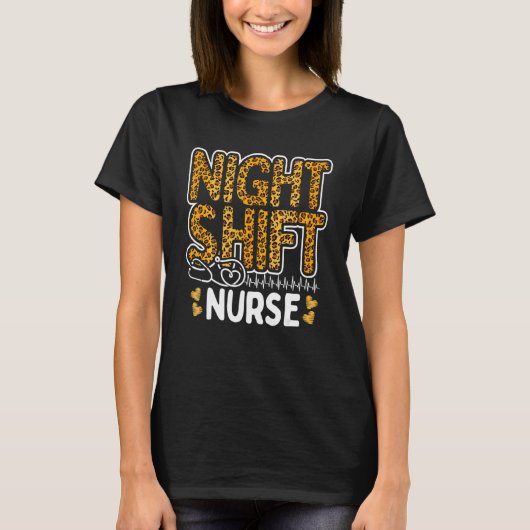 Nurse Night Shift Leopard Nursing Appreciation Leo T-Shirt (Vorderseite)