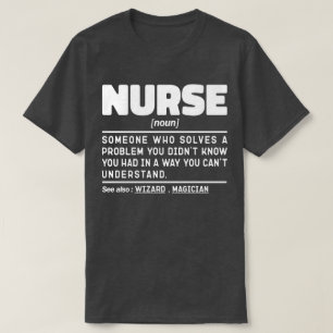 Nurse Noun Definition Beruflicher Mitarbeiter Nied T-Shirt