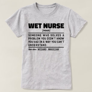 Nurse Noun Definition Children Care Funny Mama T-Shirt