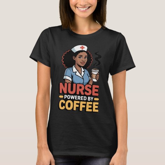 Nurse Powered by Coffee T-shirt (Vorderseite)