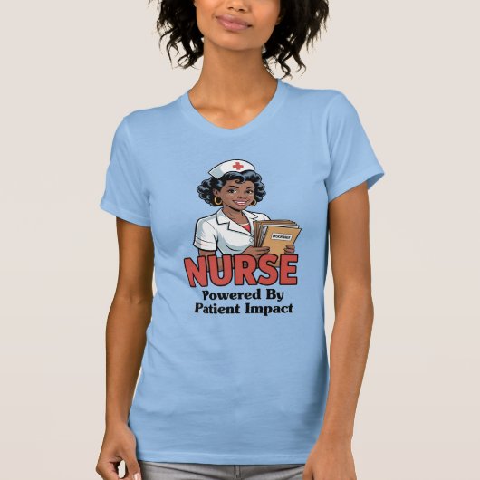 Nurse Powered by Patient Impact T-Shirt (Vorderseite)