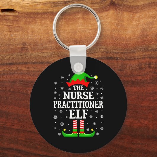 Nurse Practitioner Elf Funny Christmas Family Matc Schlüsselanhänger (Vorderseite)