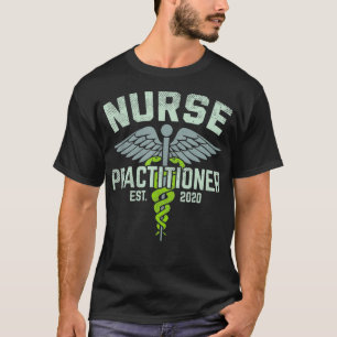 Nurse Practitioner Est 2020 NP Abschluss Männer Fr T-Shirt
