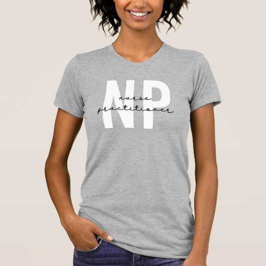 Nurse Practitioner NP Abschluss Geschenk T-Shirt (Vorderseite)
