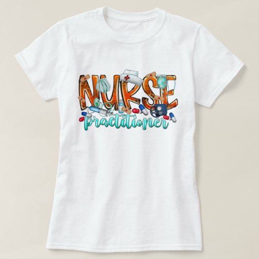 nurse practitioner t-shirt, nursing day T-Shirt (Design vorne)