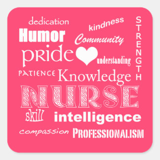 Nurse Pride Attributes - Hot Pink Quadratischer Aufkleber