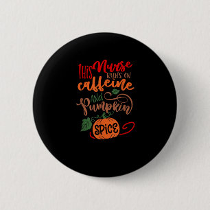 Nurse Pumpkin Gewürz und alles Gute Kaffee Lov Button