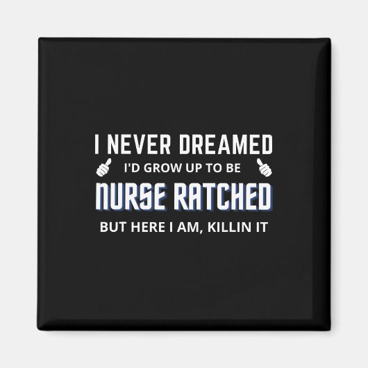Nurse Ratched Funny Design Nursing Film Charakter Magnet (Vorne)